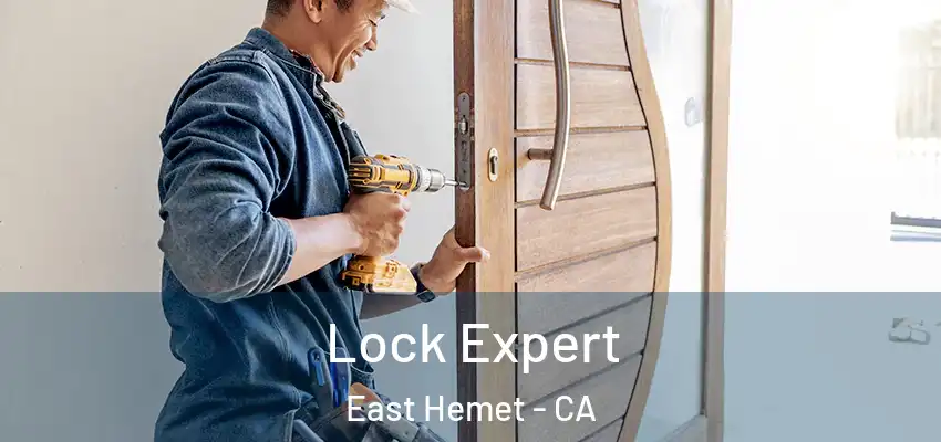  Lock Expert East Hemet - CA