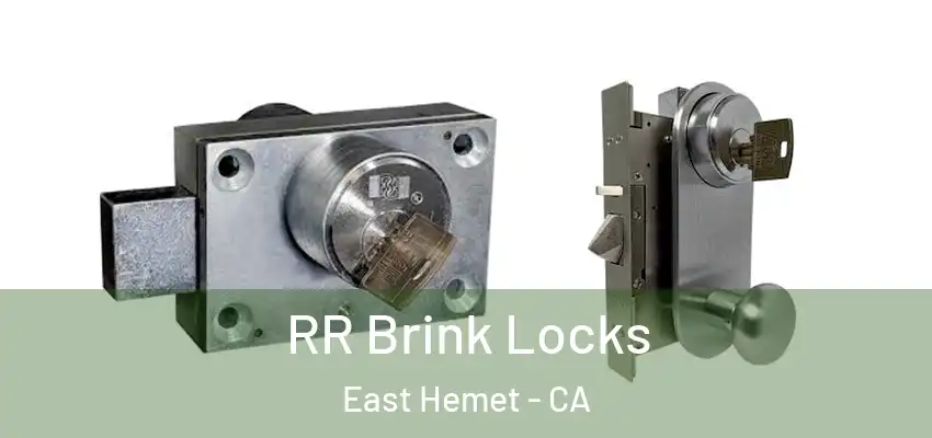  RR Brink Locks East Hemet - CA